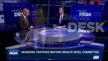 i24NEWS DESK | Sessions testifies before senate intel committee (summary)  | Tuesday, June 13th 2017