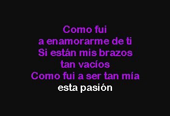 Los Tri-O  Como Fui A Enamorarme De Ti (Karaoke)
