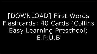 [LgkfV.Free] First Words Flashcards: 40 Cards (Collins Easy Learning Preschool) by Collins UK [E.P.U.B]