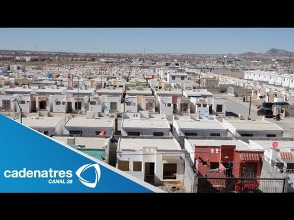 En Ciudad Juárez son abandonadas 100 mil casas debido a la inseguridad
