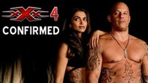 Deepika Padukone In XXX 4 | CONFIRMED | Breaking News