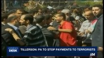 i24NEWS DESK | Tillerson: PA to stop payments to terrorists | Wednesday, 14th June 2017