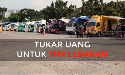 Tukar Uang Untuk THR Lebaran