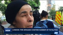 i24NEWS DESK | London: fire brigade confirm number of fatalities | Wednesday, 14th June 2017