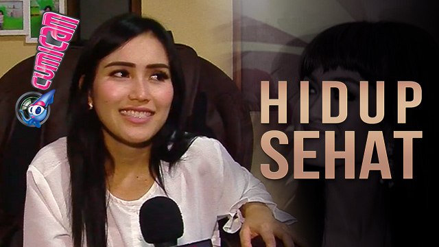 Belajar dari Jupe, Ayu Ting Ting Peduli Kesehatan - Cumicam 14 Juni 2017