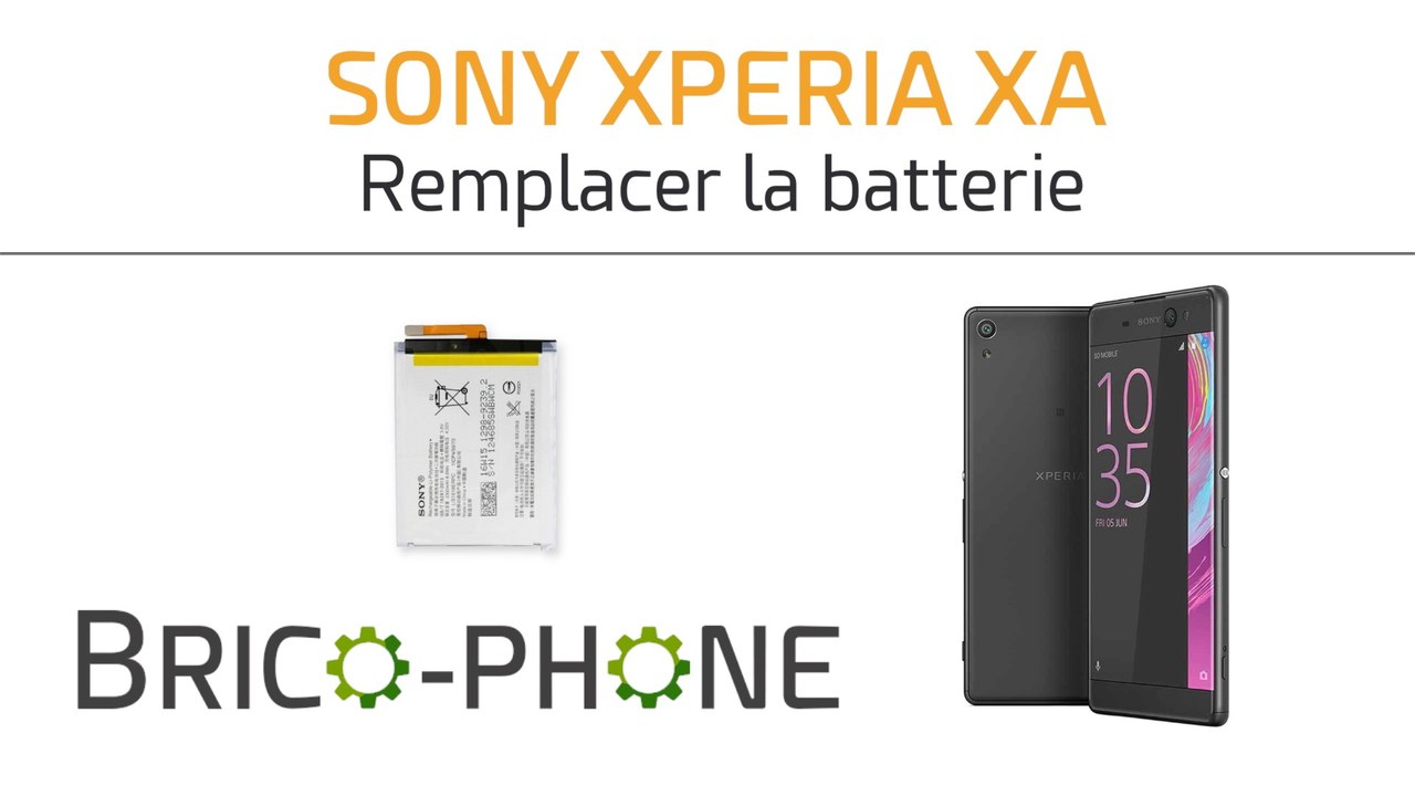 Sony Xperia XA : changer la batterie (HD)