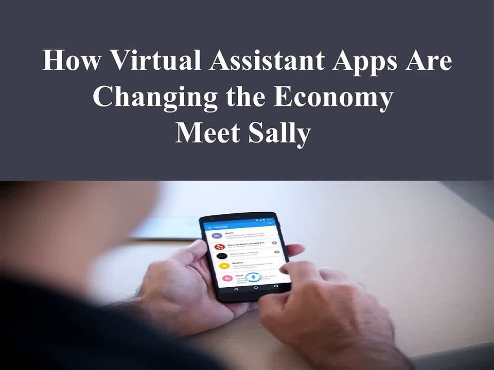 The Best Virtual Assistant Apps- Meet Sally