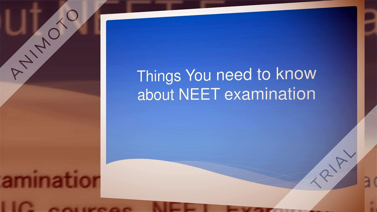 About NEET Examination