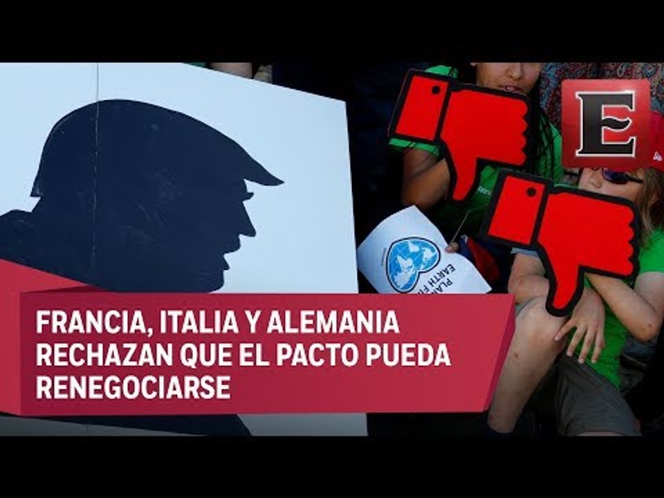 Líderes condenan la salida de EU del acuerdo climático del París