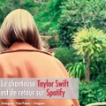 Taylor Swift is back sur Spotify, yesssss