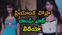 Watch Priyanka Chopra Ramp Walk Video