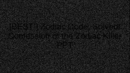 [yyZXC.READ] Zodiac Code: Solved! Confession of the Zodiac Killer by Michael D. SechrestRobert Graysmith [T.X.T]