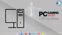 PC Gaming Show E3 2017 - Press Conference