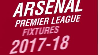 PL FIXTURES 2017/18 - Arsenal important games