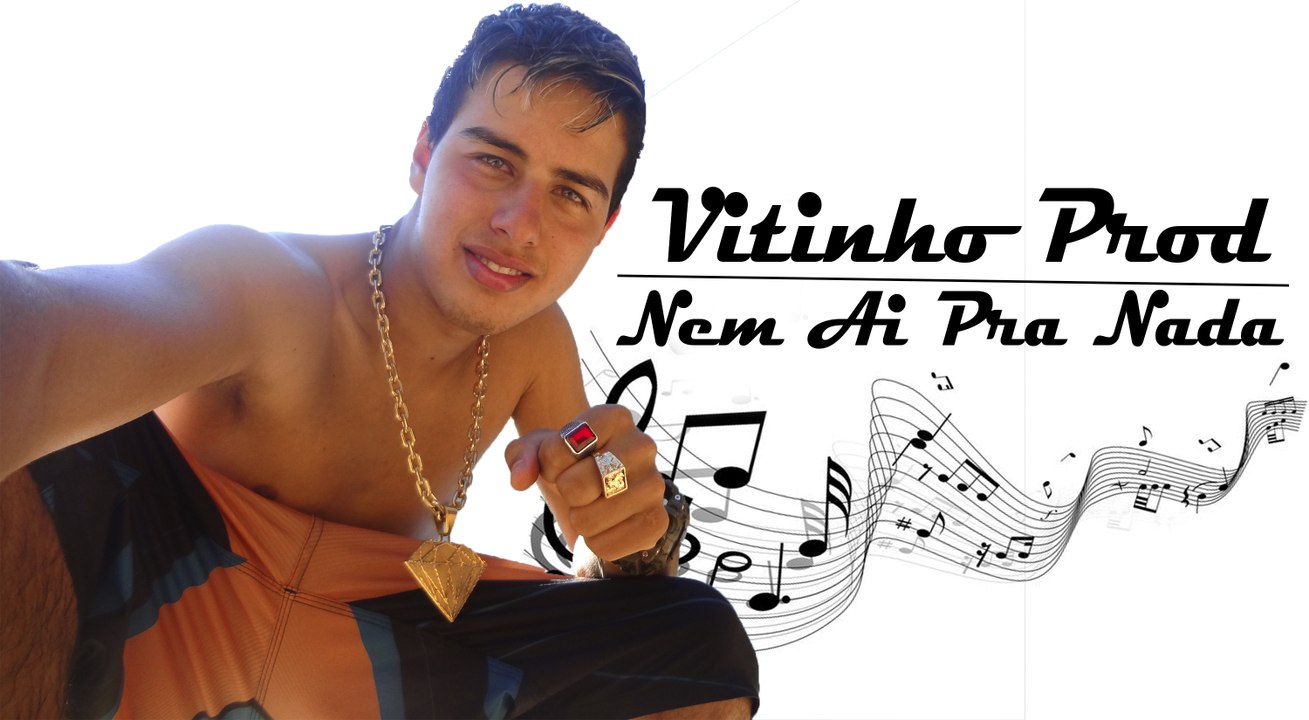 Mc Vitinho da Capital - Nem Aí pra Nada
