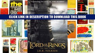 [Epub] Full Download The Two Towers (The Lord of the Rings, Part 2) Ebook Popular