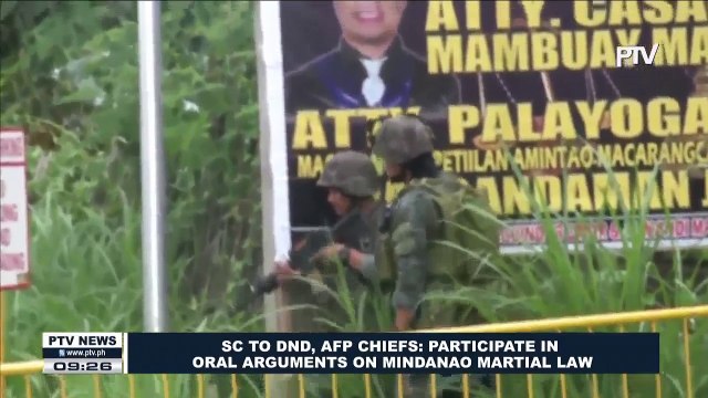 SC to DND, AFP Chiefs: participate in oral arguments on Mindanao Martial Law