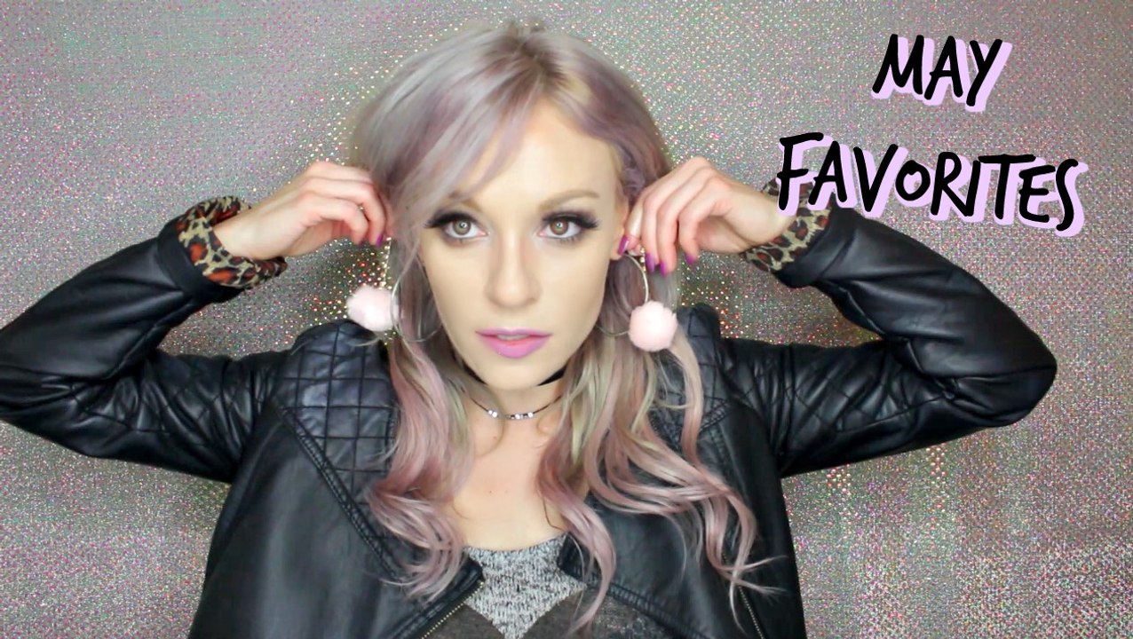 May Favorites | MissYarmosh