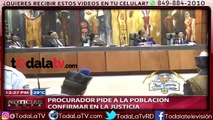 Procurador pide a la población confiar en la justicia-Noticias Ahora-Video