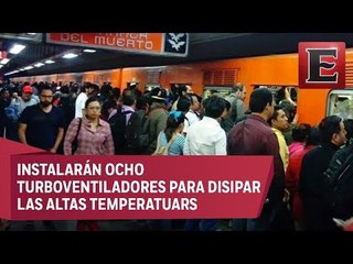Metro enfriará las estaciones de la Línea 7
