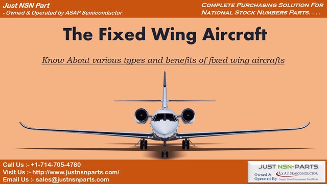 Types, Features, Benefits and Use of Fixed Wing Aircrafts