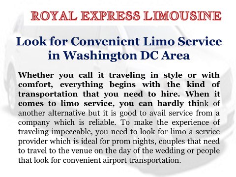Look for Convenient Limo Service in Washington DC Area