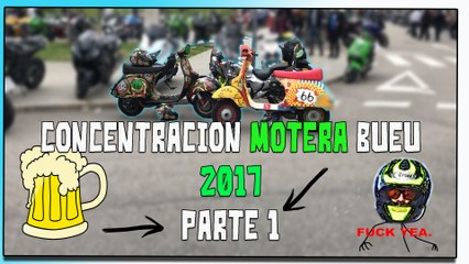 Concentracion Motera Bueu 2017 Parte 1 | Episodio #5 | Cañitas Motovlog en Español