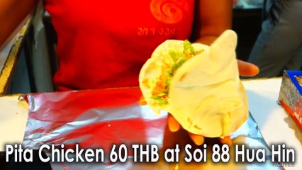 Pita Chicken 60 THB at Soi 88 Hua Hin