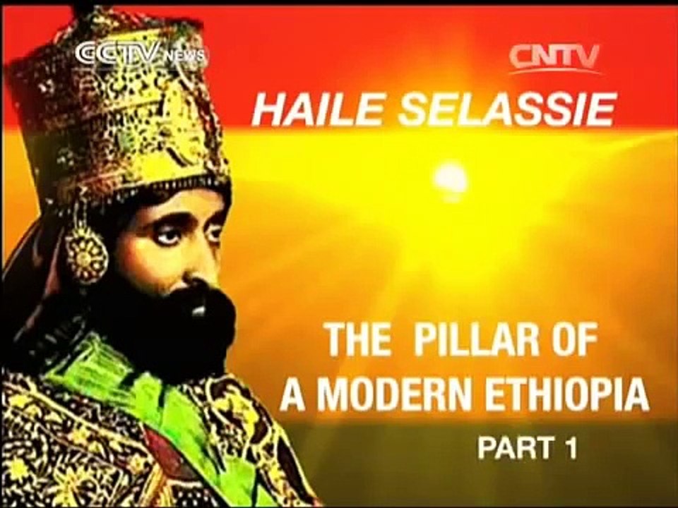 This Is Why They Hate Haile Selassie I But This Is Why We Love H.I.M! Another Look @ CCTV DOCU
