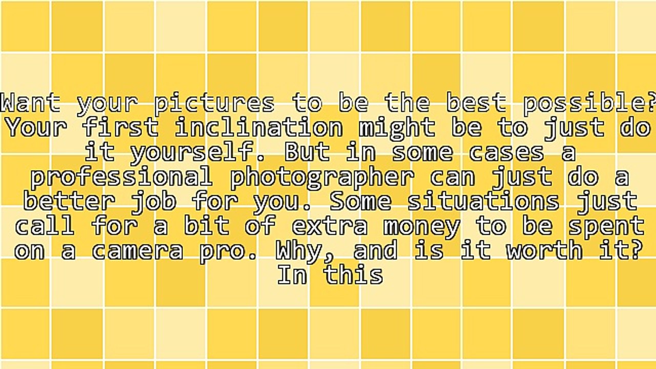 When To Hire A Professional Photographer
