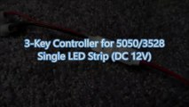 3 Key LED Controller wire one single color 5050 3528 LED Strip light (DC 12V) (Te