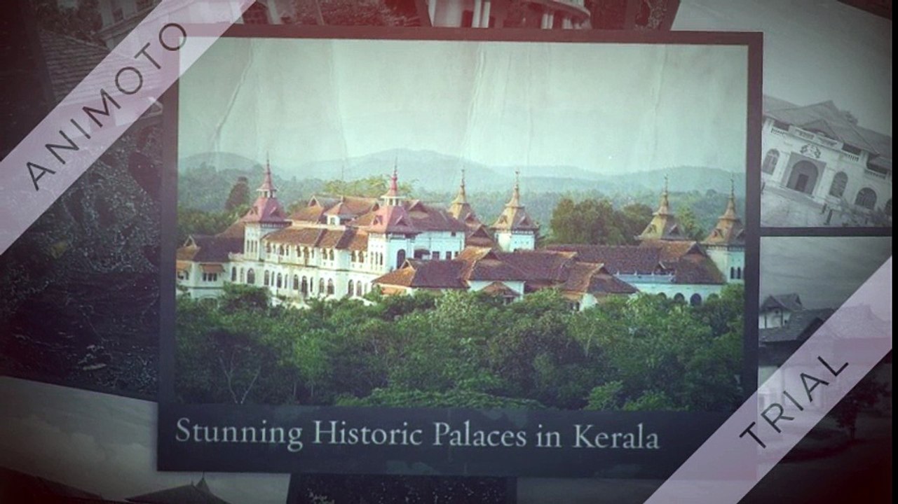 Historic Palaces of Kerala