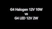 G4 Halogen Bulbs Warm White vs G4 LED 12V Corn Bulb Cool White 6000K - 6500K Home L