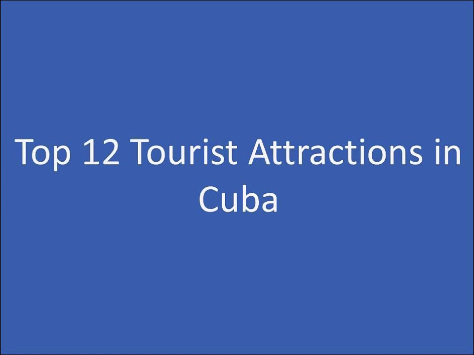 Top 12 Tourist Attractions in