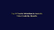 Top 10 Tourist Attractions in Australia - Australia Trav