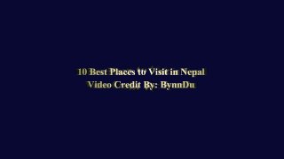 10 Best Places to Visit in Nepal - Nepal Tra