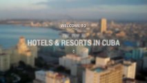 Best hotels and resorts in Cuba 2017. YOUR Top 10 best hotel