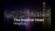 The Imperial Hotel & Guide to Hong Kong   Top Hotels in Hong Kong - Yo