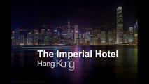 The Imperial Hotel & Guide to Hong Kong   Top Hotels in Hong Kong - YouT