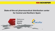 Cecofar expands to Madrid with a highly automated logistic