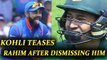 ICC Champions Trophy : Virat Kohli teases Mushfiqur Rahim after Kedhar Jadhav dismiss him | Oneindia News