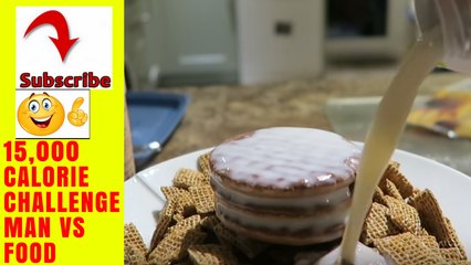 15,000 CALORIE CHALLENGE - EPIC CHEAT DAY - MAN VS FOOD