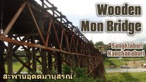 The Wooden Mon Bridge at Sangklaburi in Kanchanaburi