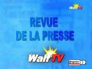 REVUE DE LA PRESSE  Walftv  du 10 Août 2016