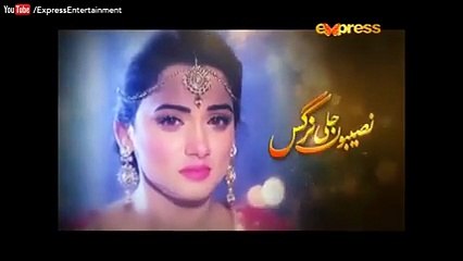 Naseeboon Jali Nargis Episode 33