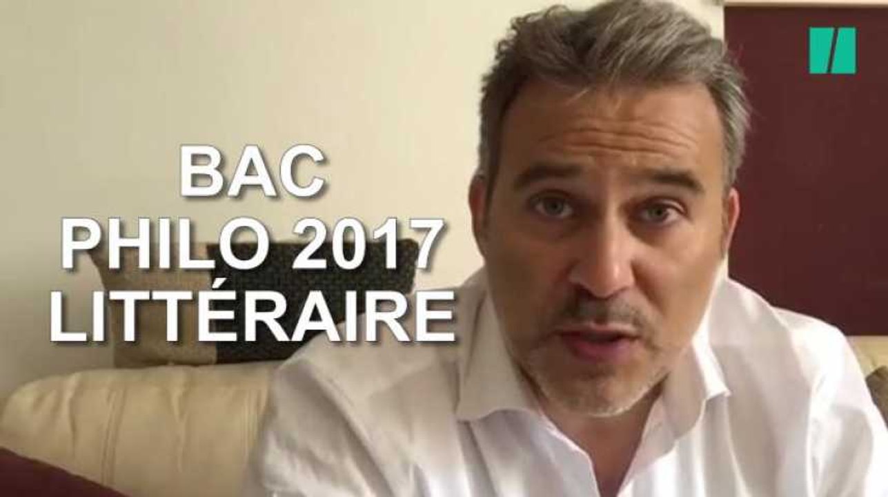 Le corrigé des sujets du bac philo 2017 de la filière Littéraire par Vincent Cespedes