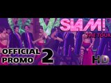 SLAM! The Tour | Official Promo (2) | Shah Rukh Khan, Deepika Padukone