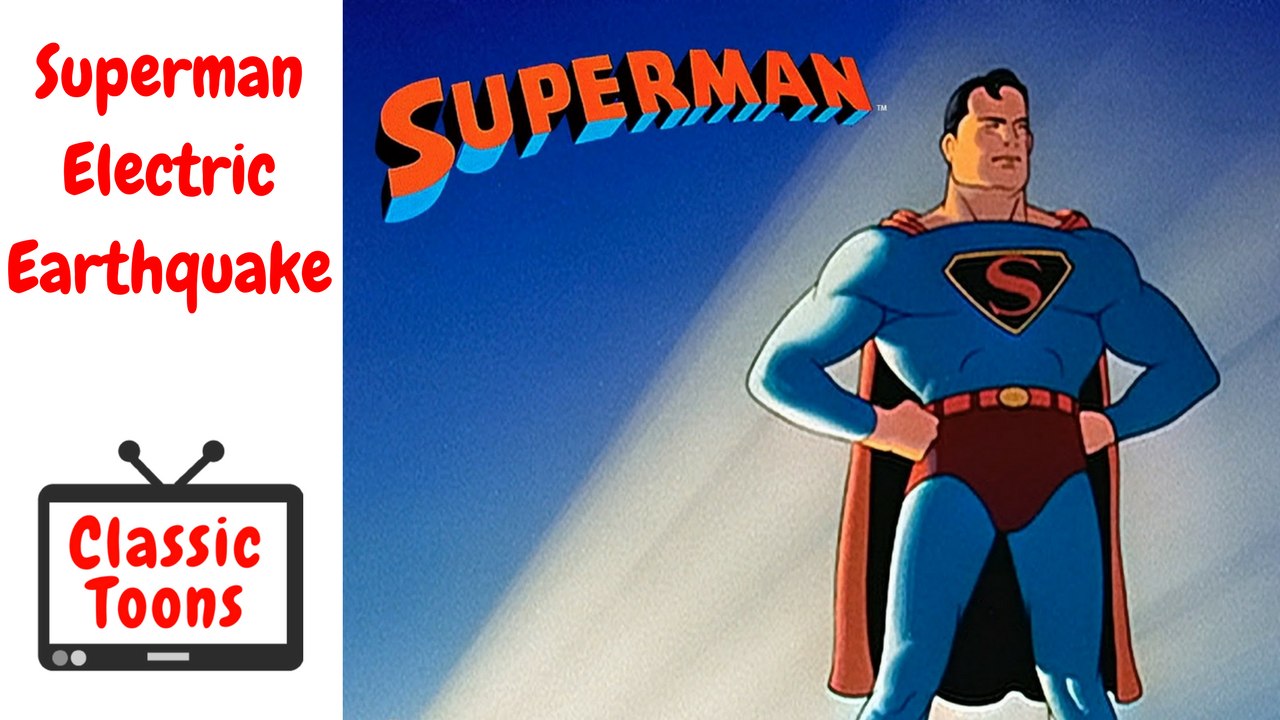 Superman Cartoon: 07 Electric Earthquake (1941) (Remastered HD)