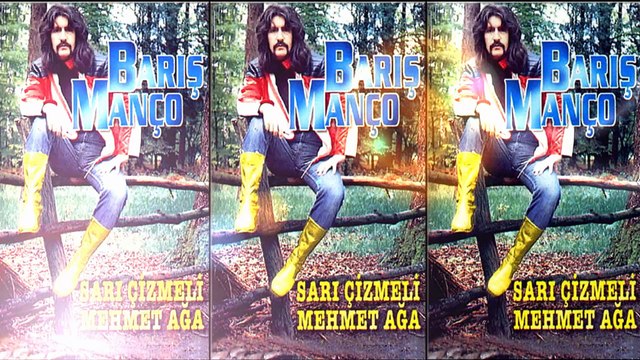 Barış Manço - Sarı Çizmeli Mehmet Ağa (Manço Klasikleri HQ) Mu©o