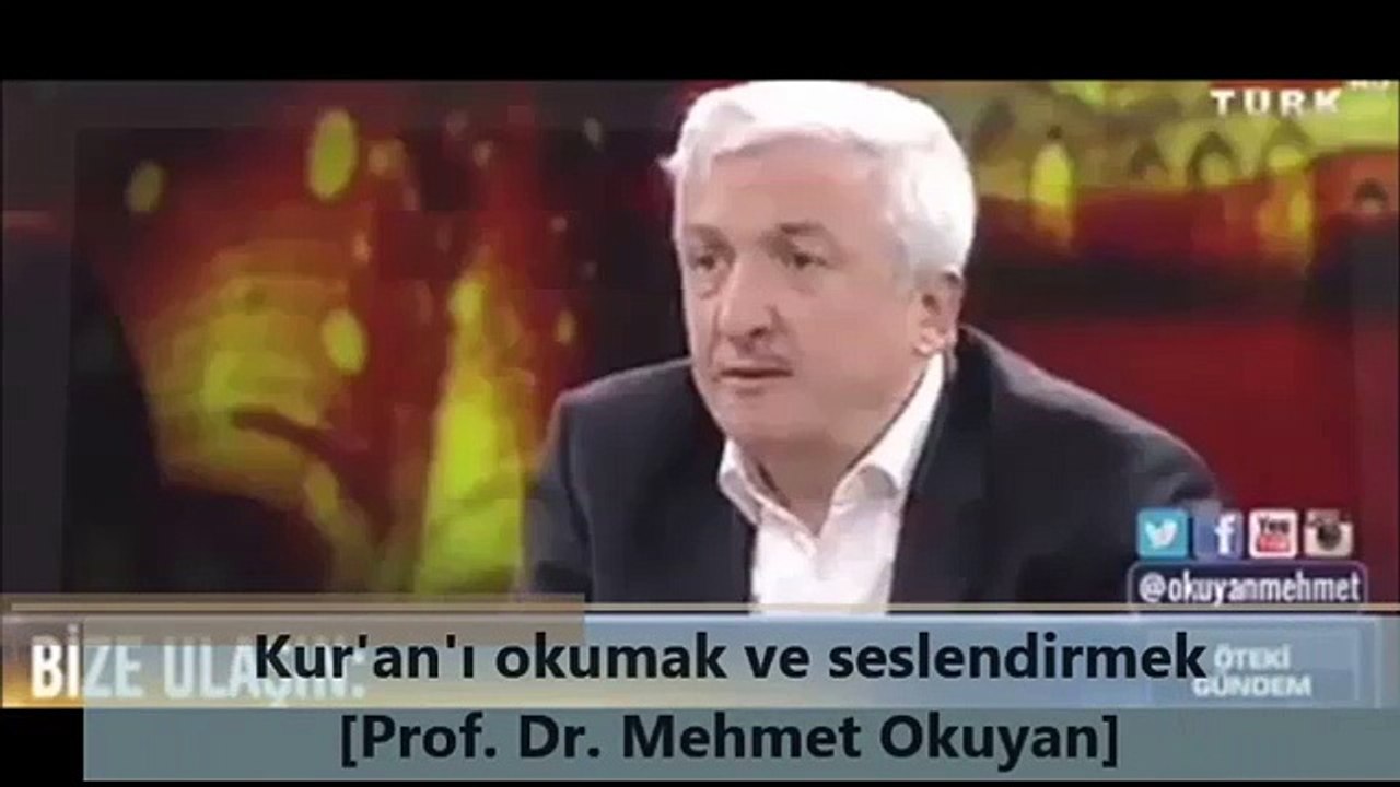 Kur'an'ı okumak ve seslendirmek... [Prof. Dr. Mehmet Okuyan]